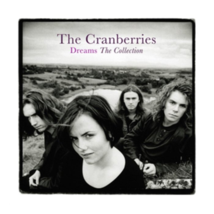 Dreams - Cranberries