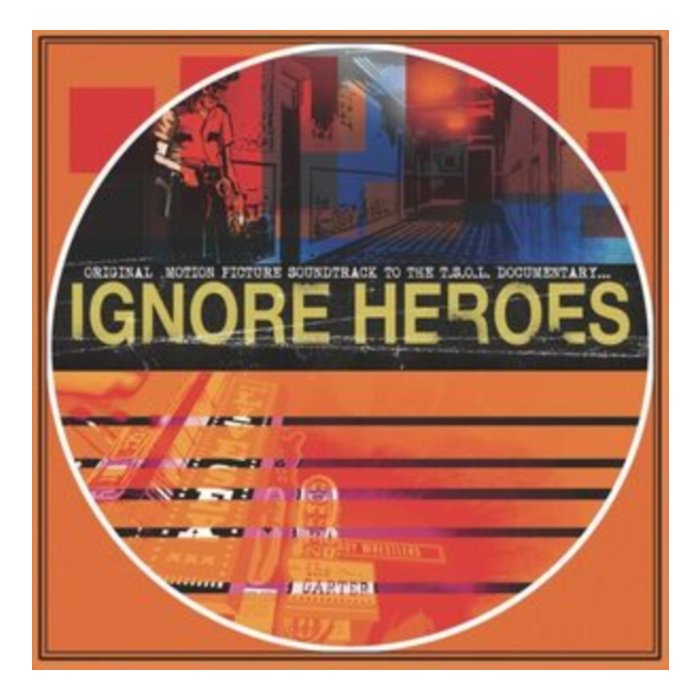 T.S.O.L. - IGNORE HEROES