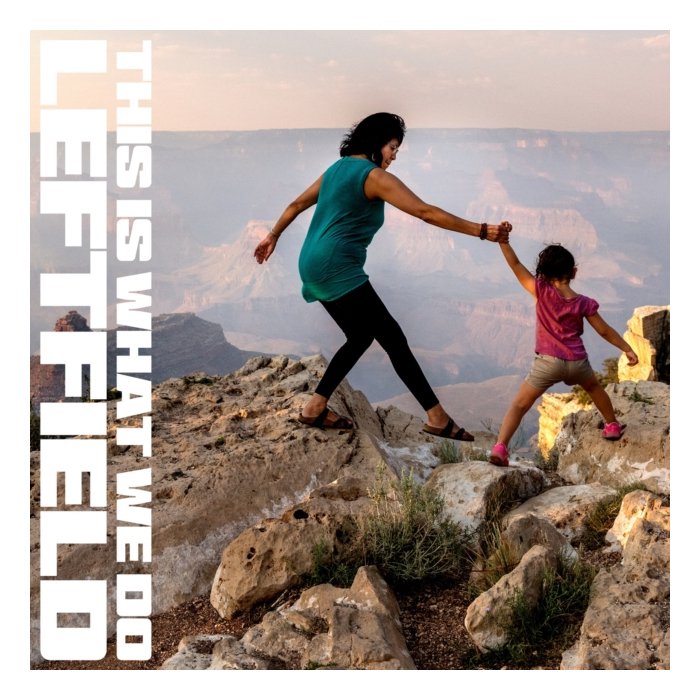 LEFTFIELD - THIS IS WHAT WE DO (WHITE VINYL/2LP) (I)
