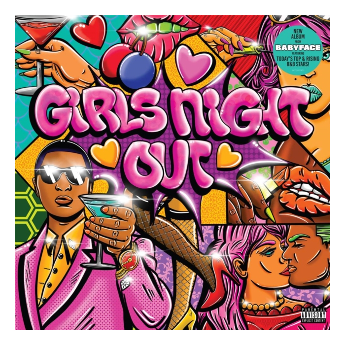 BABYFACE - GIRLS NIGHT OUT