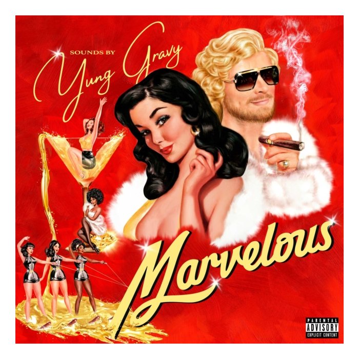 YUNG GRAVY - MARVELOUS (X)