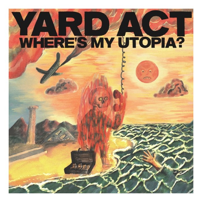 YARD ACT - WHERE'S MY UTOPIA (ORANGE VINYL) (I)