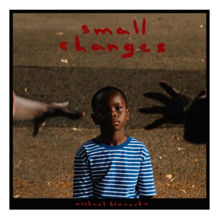 Small Changes - Michael Kiwanuka