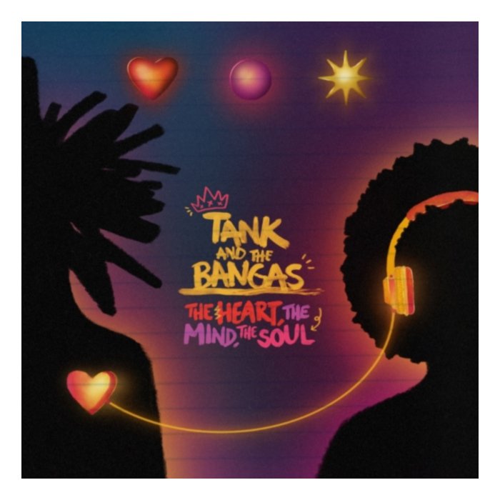 Heart, The Mind, The Soul - Tank & The Bangas