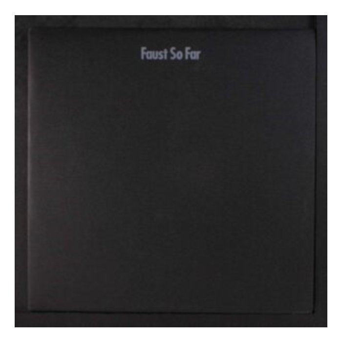 So Far - Faust