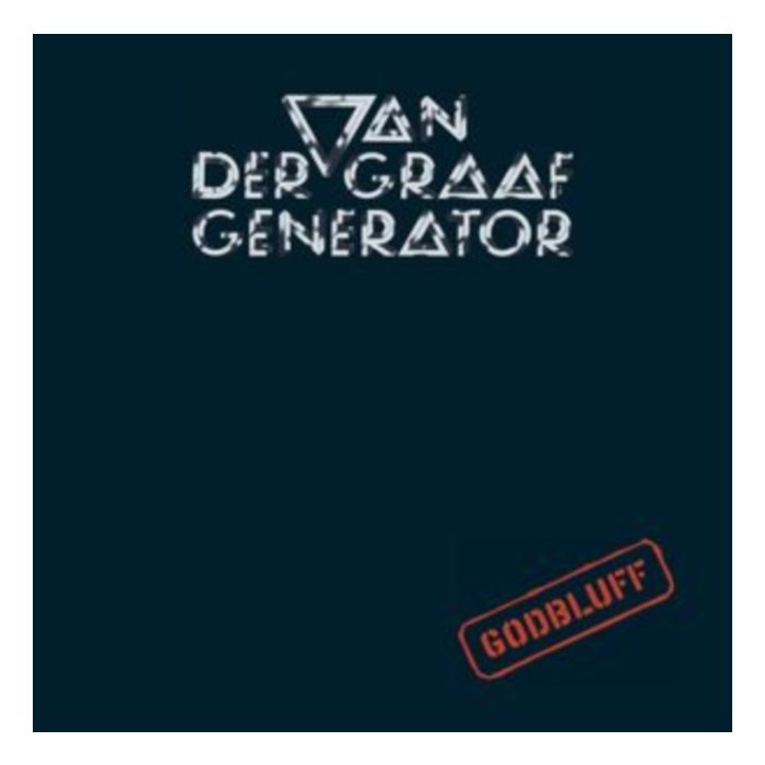 VAN DER GRAAF GENERATOR - GODBLUFF