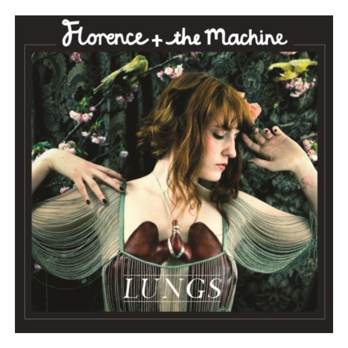 Lungs - Florence & The Machine