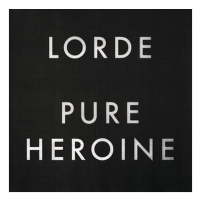 LORDE - PURE HEROINE