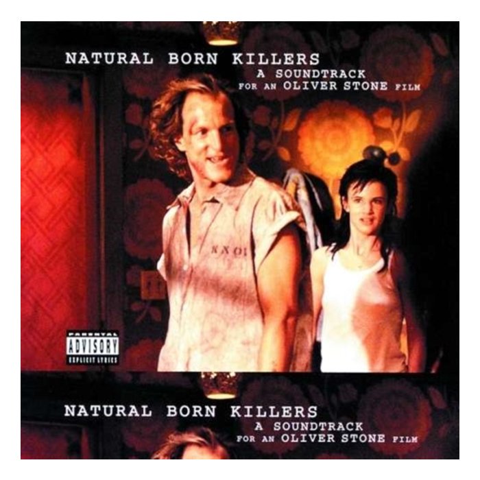 NATURAL BORN KILLERS O.S.T. - NATURAL BORN KILLERS O.S.T.