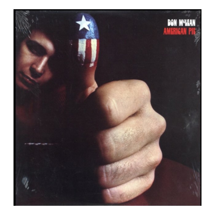 American Pie - Don Mclean