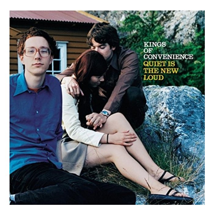 Quiet Is The New Loud - Kings Of Convenience