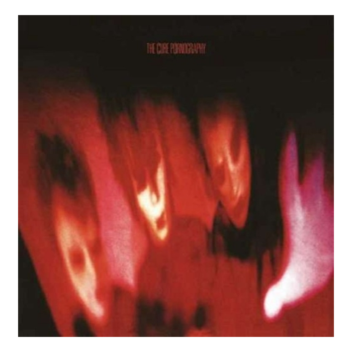 CURE - PORNOGRAPHY