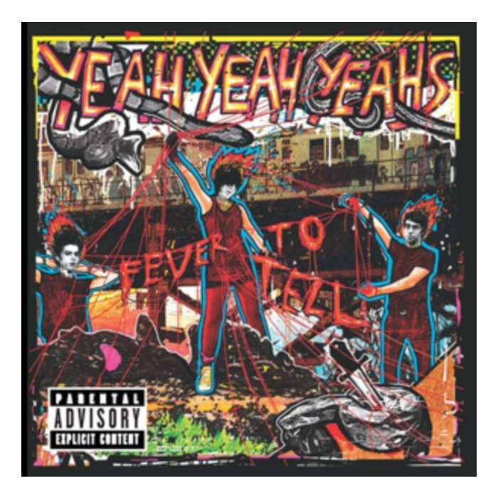 YEAH YEAH YEAHS - FEVER TO TELL