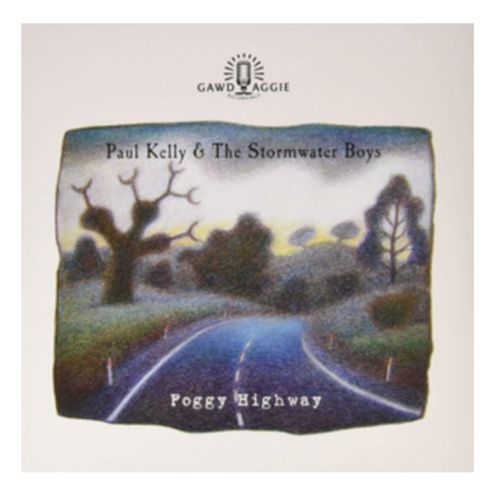 Foggy Highway - Paul & The Stormwater Boys Kelly