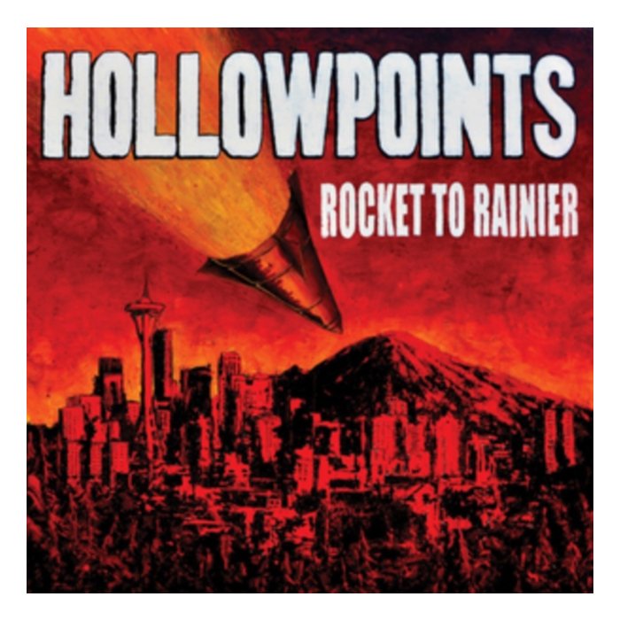 HOLLOWPOINTS - ROCKET TO RAINIER