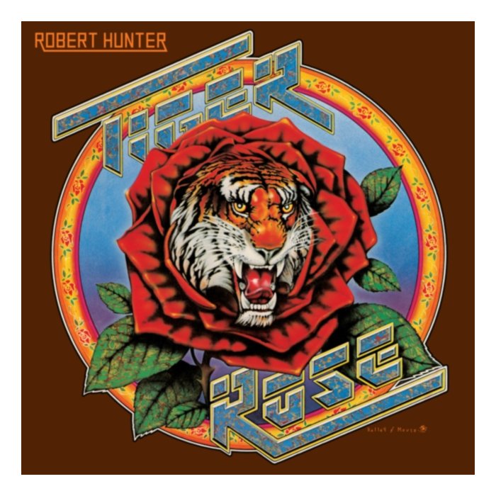 Tiger Rose (50Th Anniversary Remaster) - Robert Hunter