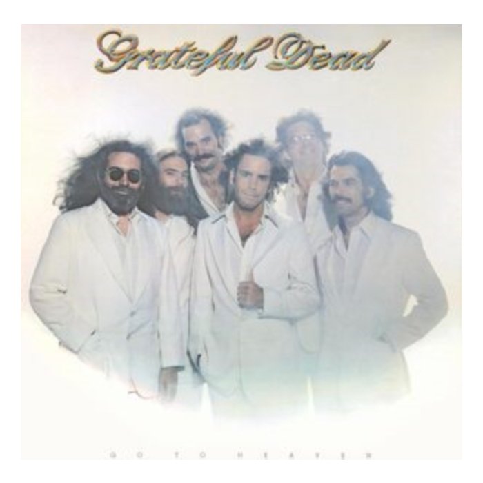 GRATEFUL DEAD - GO TO HEAVEN