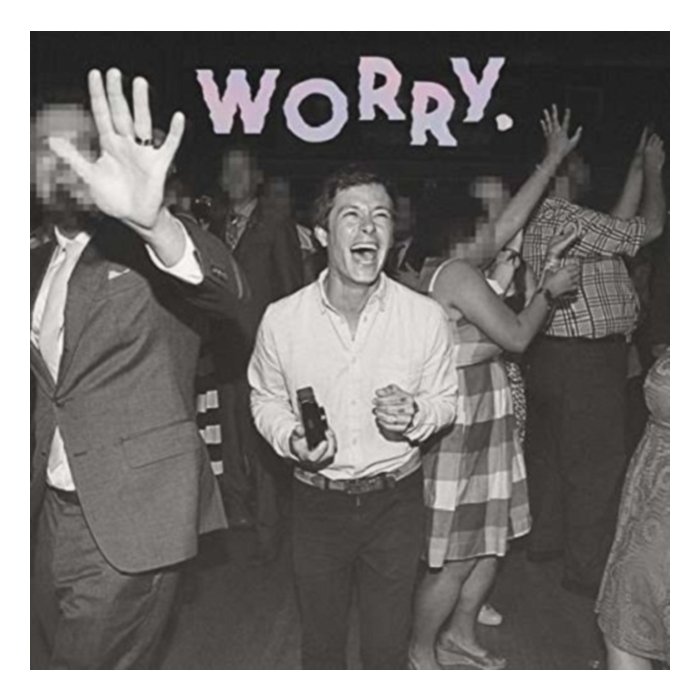 Worry - Jeff Rosenstock
