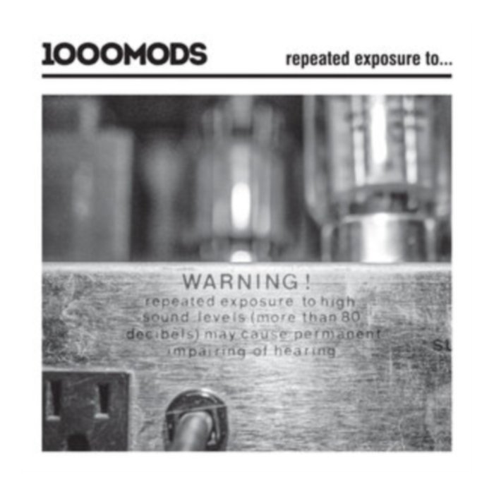 Repeated Exposure To... - 1000Mods