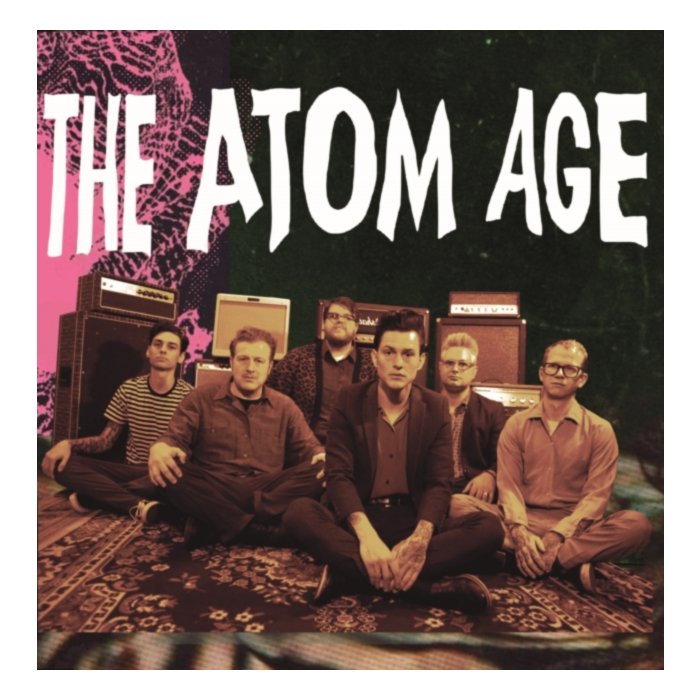 Atom Age - Atom Age