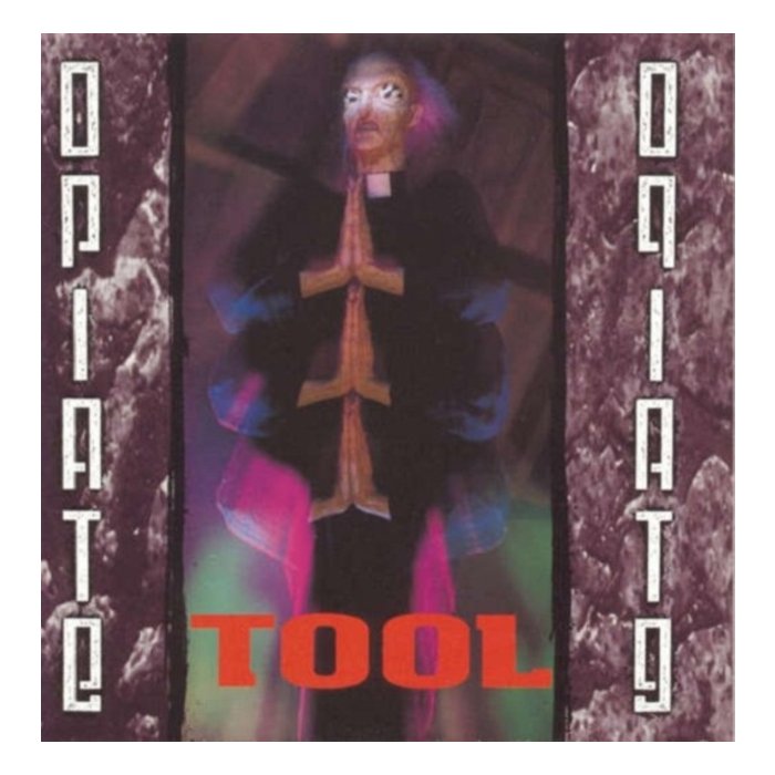 TOOL - OPIATE EP