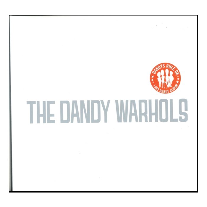 DANDY WARHOLS - DANDY'S RULE OK?