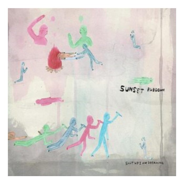 SUNSET RUBDOWN - SHUT UP I AM DREAMING (PEARL VINYL)