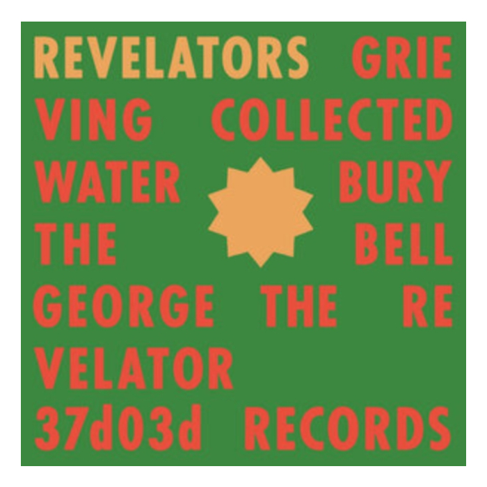 Revelators (Opaque Yellow Vinyl) (I) - Revelators Sound System