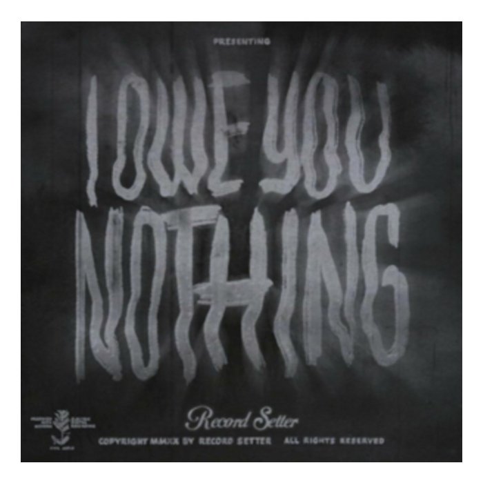 RECORD SETTER - I OWE YOU NOTHING (BUTTERFLY COLORED VINYL)