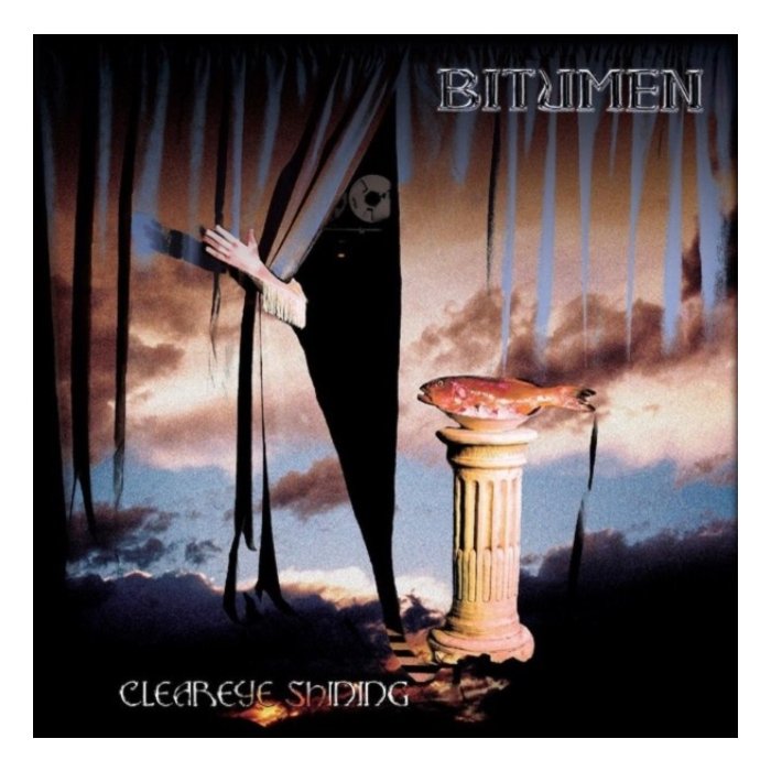 BITUMEN - CLEAREYE SHINING