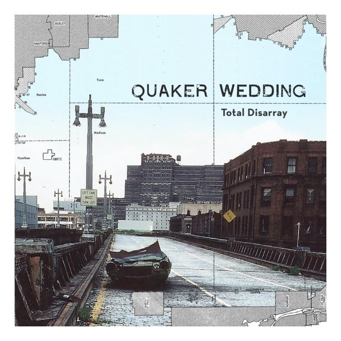 QUAKER WEDDING - TOTAL DISARRAY