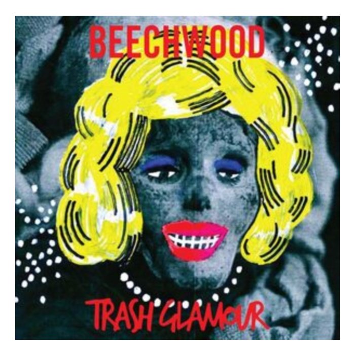Trash Glamour (Starburst Vinyl) - Beechwood