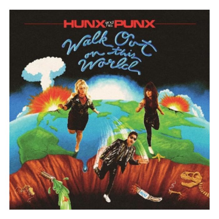 Walk Out On This World (Opaque Apple Red Vinyl) (I) - Hunx & His Punx
