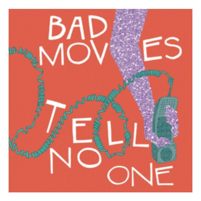 Tell No One (Dl Code) - Bad Moves