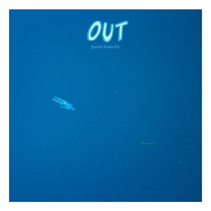 OUT - SWIM BUDDIES (DL CODE)