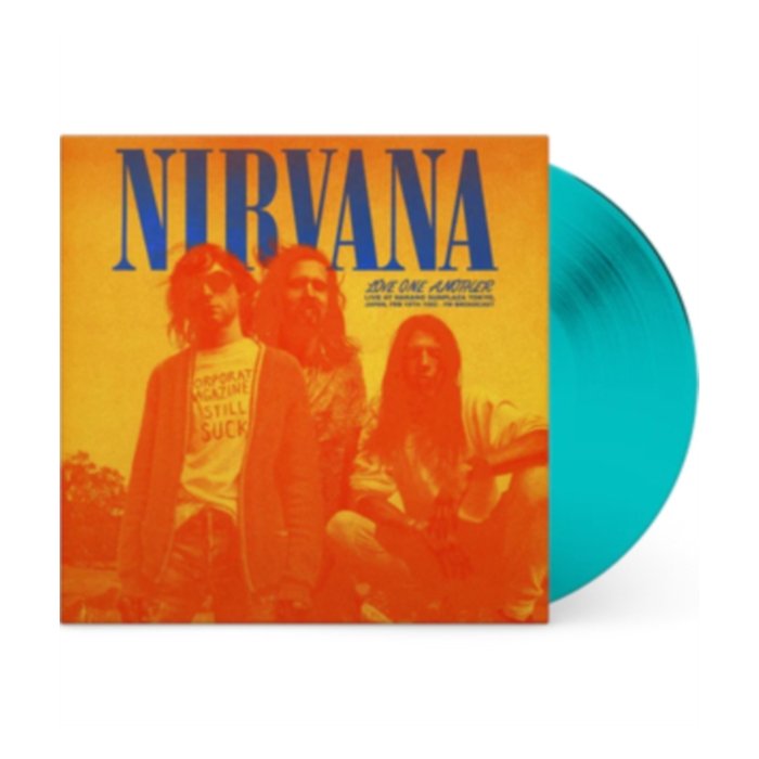 Love One Another: Live At Nakano Sunplaza Tokyo. Japan. 2.19.92 - Fm Broadcast (Turquoise Vinyl) - Nirvana