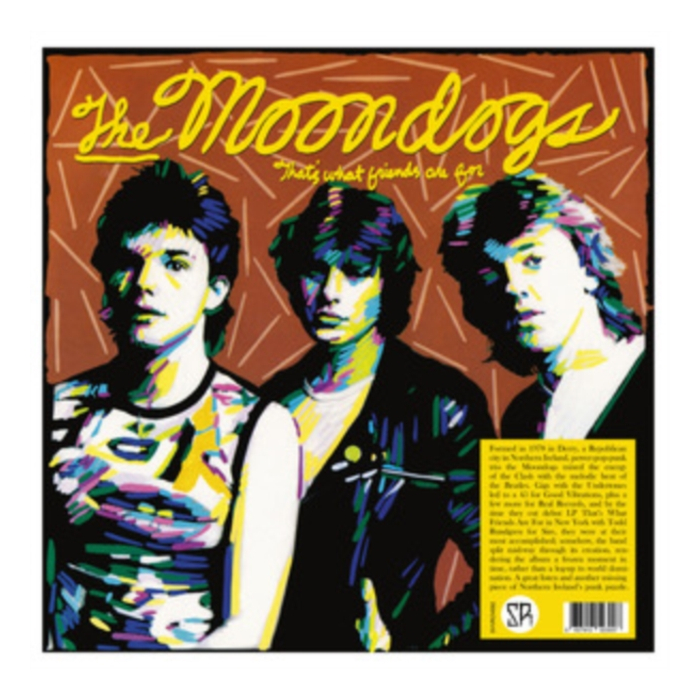 MOONDOGS - THAT'S WHAT FRIENDS ARE FOR