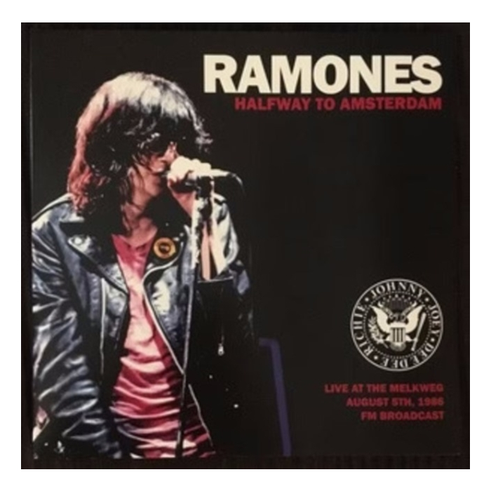 RAMONES - HALFWAY TO AMSTERDAM: LIVE AT THE MELKWEG