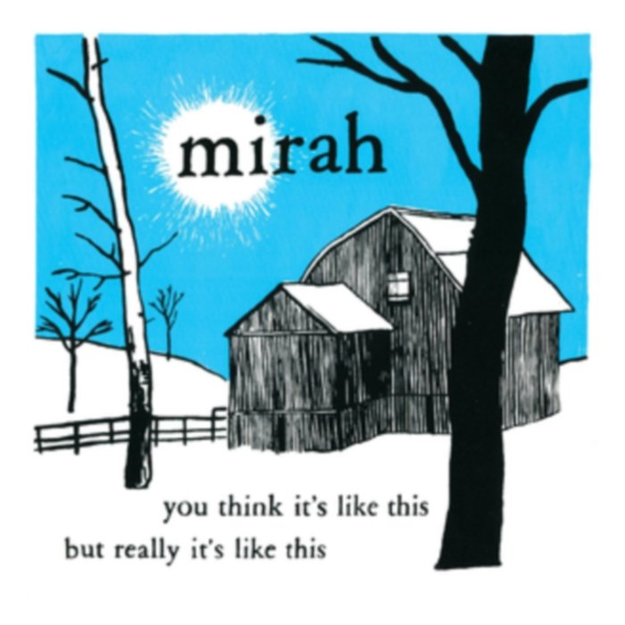 You Think It'S Like This But Really It'S Like This (20 Year Anniversary Reissue) (2Lp/Dl Card) - Mirah
