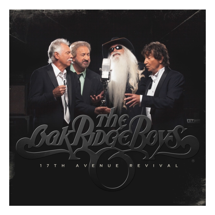 OAK RIDGE BOYS - 17TH AVENUE REVIVAL