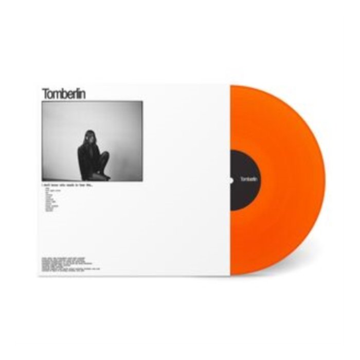 TOMBERLIN - I DONâ€™T KNOW WHO NEEDS TO HEAR THIS (TRANSPARENT ORANGE VINYL/DL CARD) (I)
