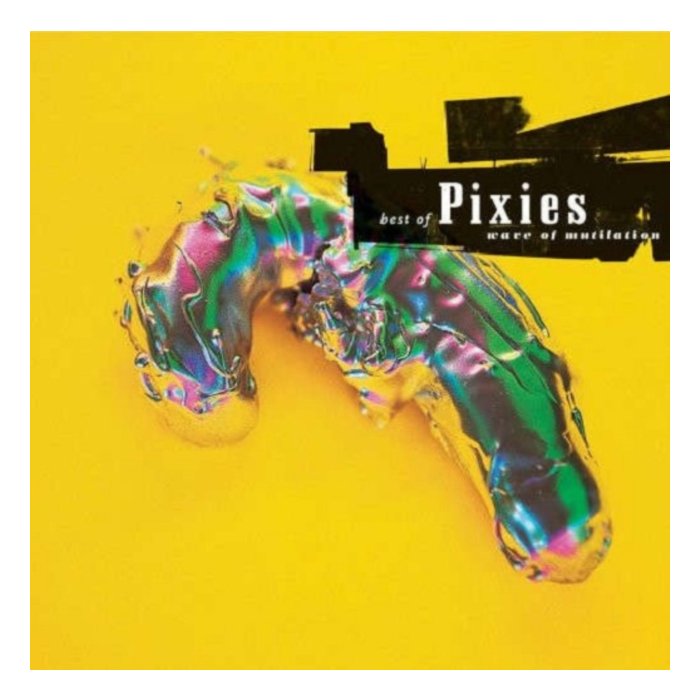 PIXIES - WAVE OF MUTILATION: BEST OF PIXIES