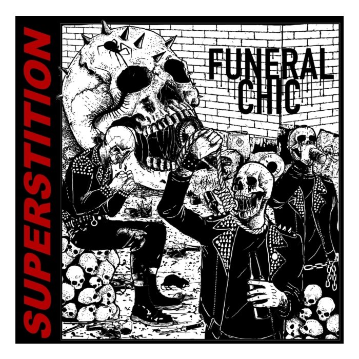 FUNERAL CHIC - SUPERSTITION