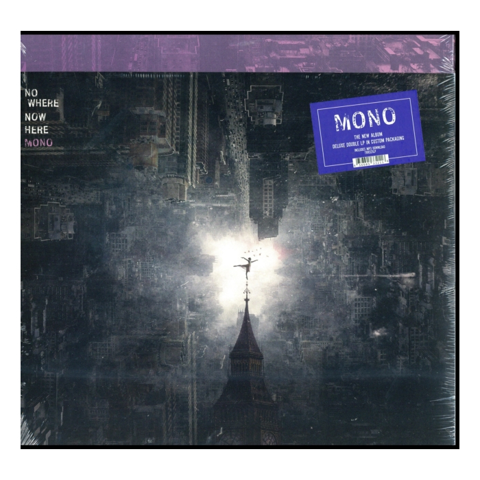 MONO - NOWHERE NOW HERE