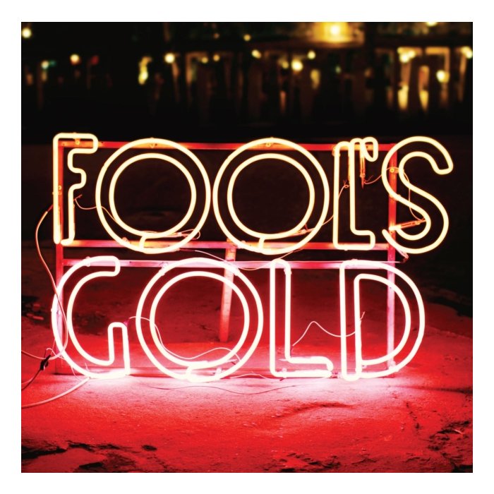 FOOL'S GOLD - LEAVE NO TRACE