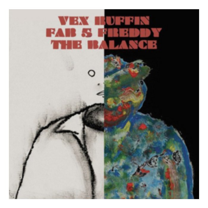 Balance (Feat. Fab 5 Freddy) - Vex Ruffin
