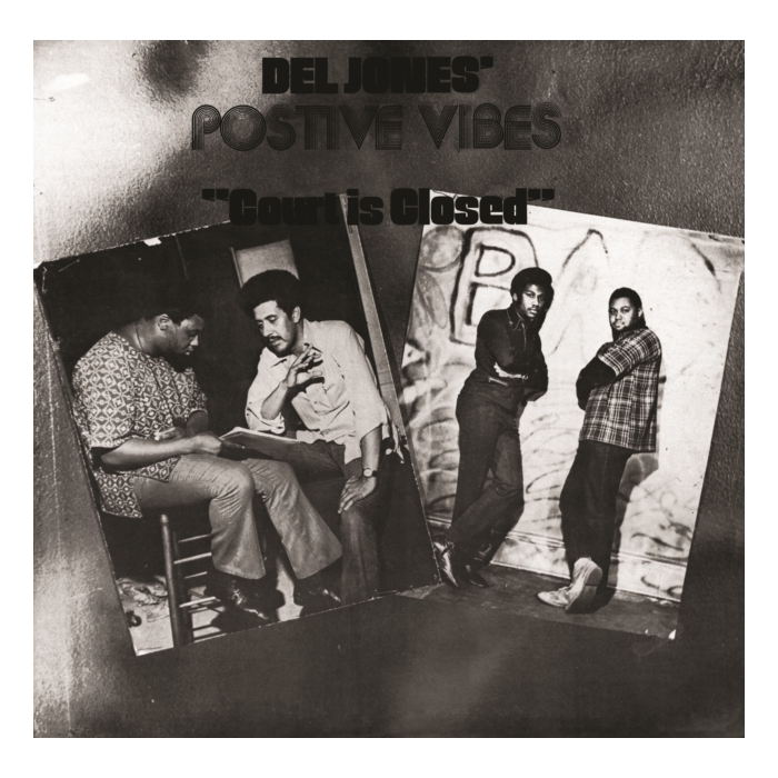 DEL JONES' POSITIVE VIBES - COURT IS CLOSED (2LP)