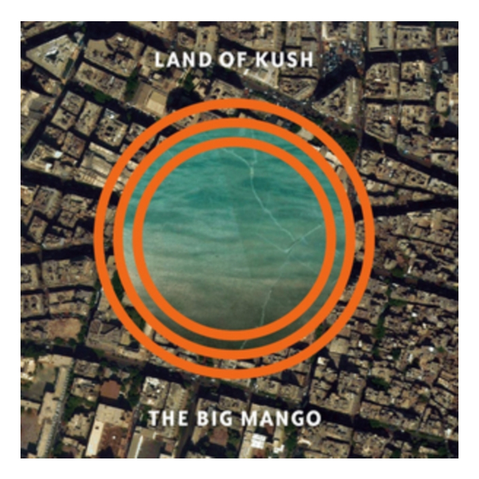 LAND OF KUSH - BIG MANGO