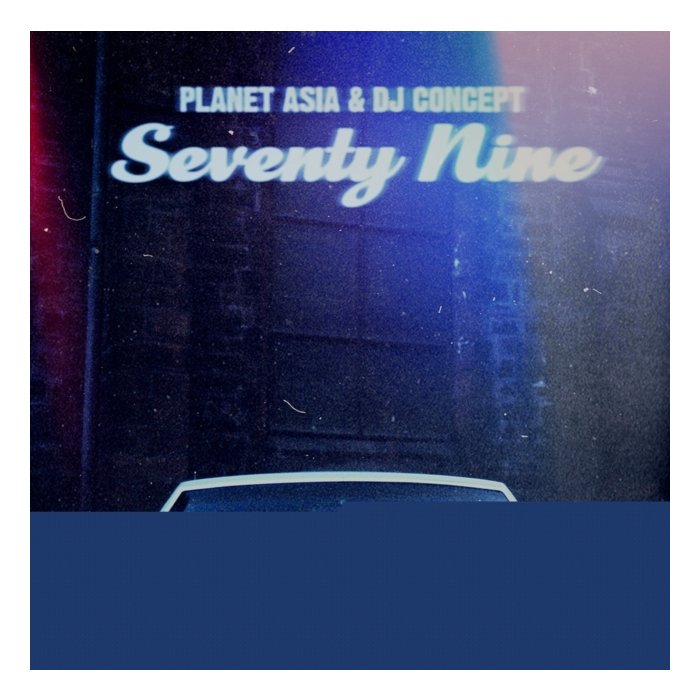 PLANET ASIA & DJ CONCEPT - SEVENTY NINE (ALTERNATE ART)