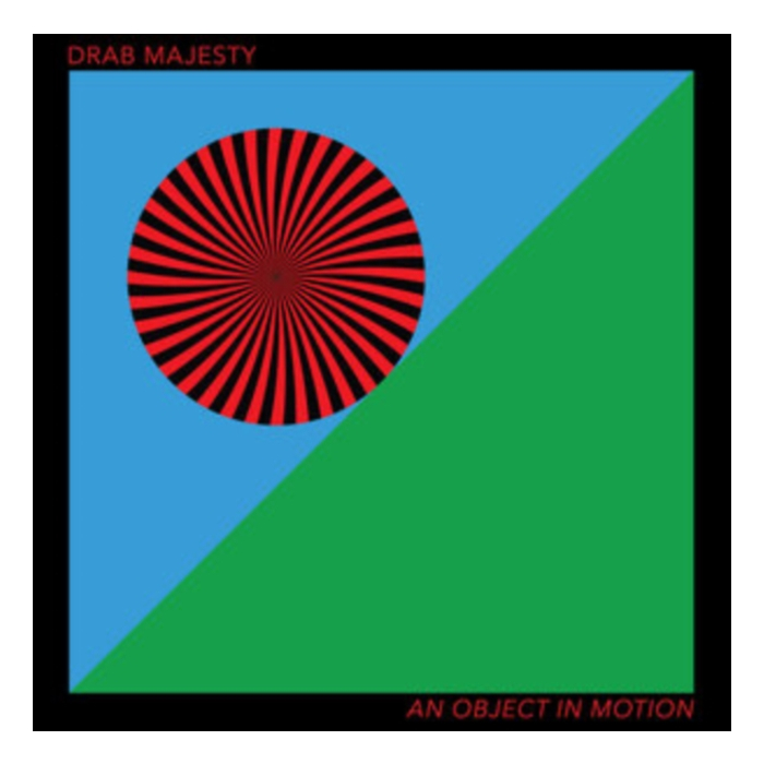 Object In Motion Ep (Cloudy Green Vinyl) - Drab Majesty